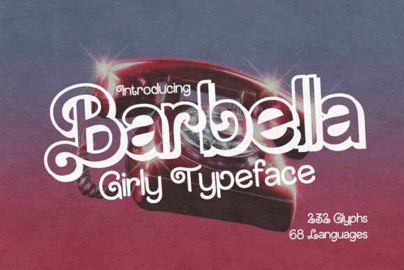 Barbella Regular: A Playful Display Font for Digital Design