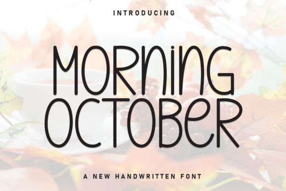 Font Choice That Matters: Morning October for Campaign Clarity