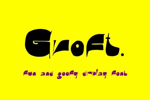 Groft: A Playful Typeface for Branding Joy