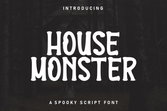 House Monster: A Font That Elevates Your Brand