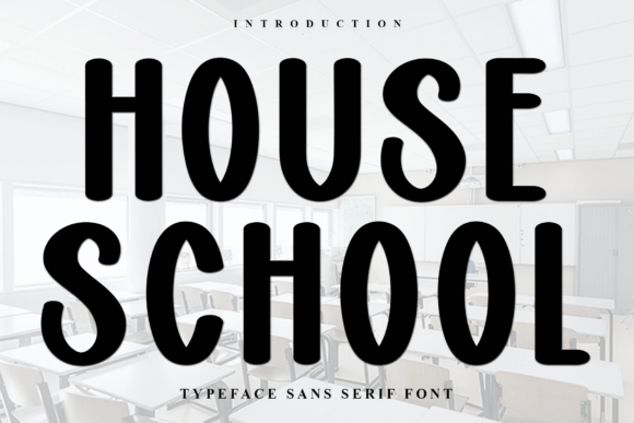 House School: A Font for Crafters Who Love Character