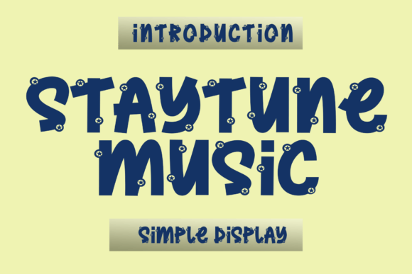 Staytune Music: A Font That Speaks Volume in Digital Design