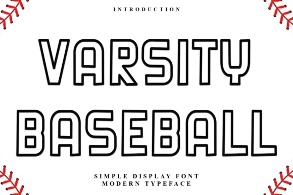 Varsity Baseball: A Display Font for Bold Campaigns