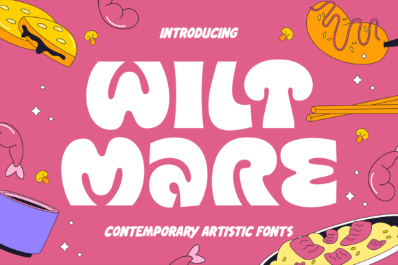 Wiltmare: The Font That Brings Playful Energy to My Bakery